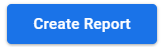 「Create Report」ボタン